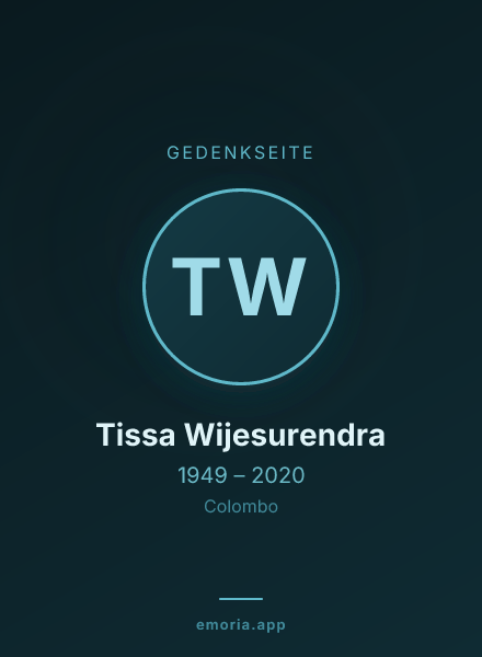 Gedenkportrait von Tissa Wijesurendra