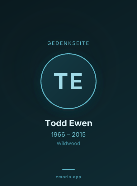 Gedenkportrait von Todd Ewen