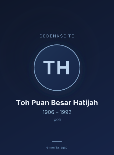 Gedenkportrait von Toh Puan Besar Hatijah