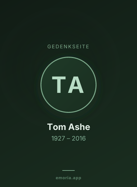 Gedenkportrait von Tom Ashe