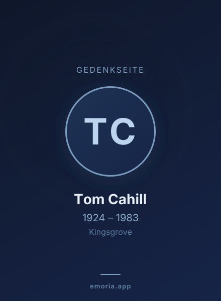 Gedenkportrait von Tom Cahill