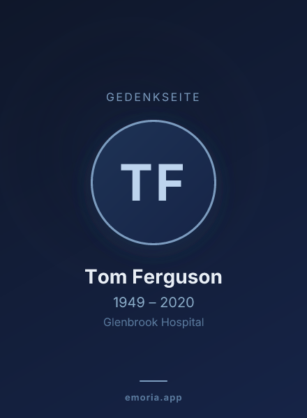 Gedenkportrait von Tom Ferguson
