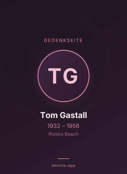 Gedenkportrait von Tom Gastall