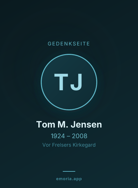 Gedenkportrait von Tom M. Jensen