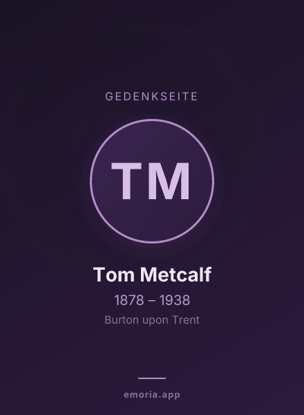Gedenkportrait von Tom Metcalf