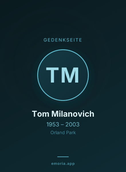 Gedenkportrait von Tom Milanovich