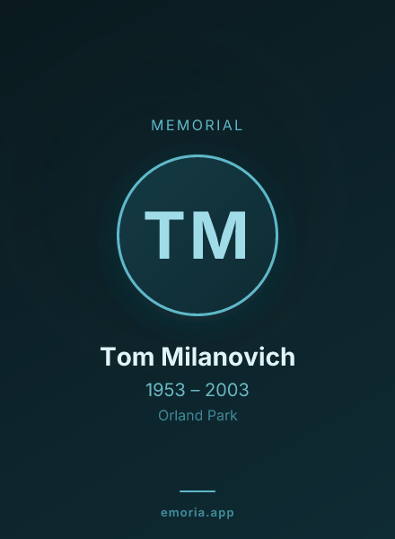 Memorial portrait of Tom Milanovich