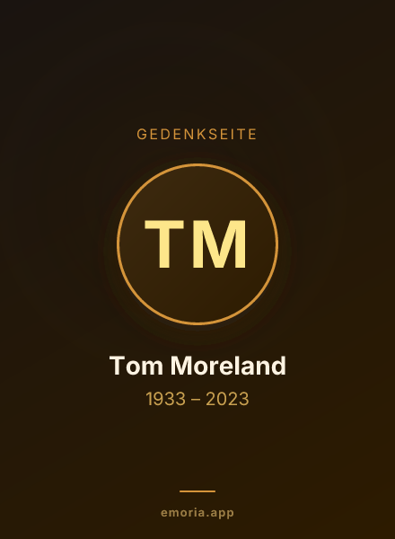 Gedenkportrait von Tom Moreland