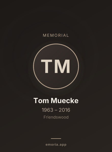 Memorial portrait of Tom Muecke