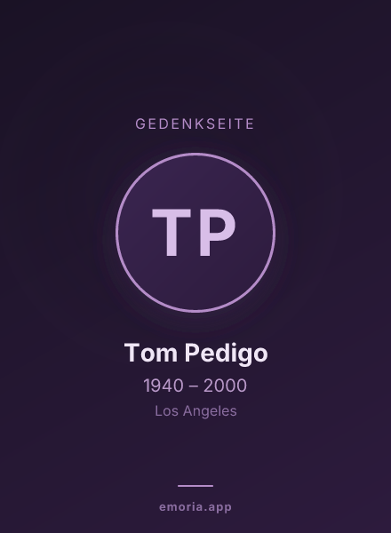 Gedenkportrait von Tom Pedigo