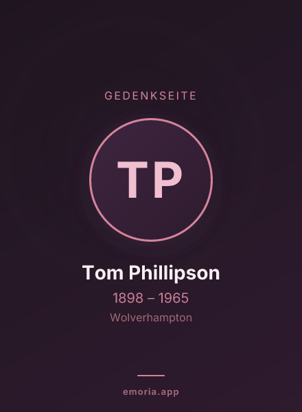 Gedenkportrait von Tom Phillipson