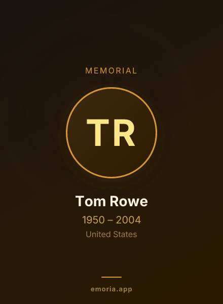 Memorial portrait of Tom Rowe