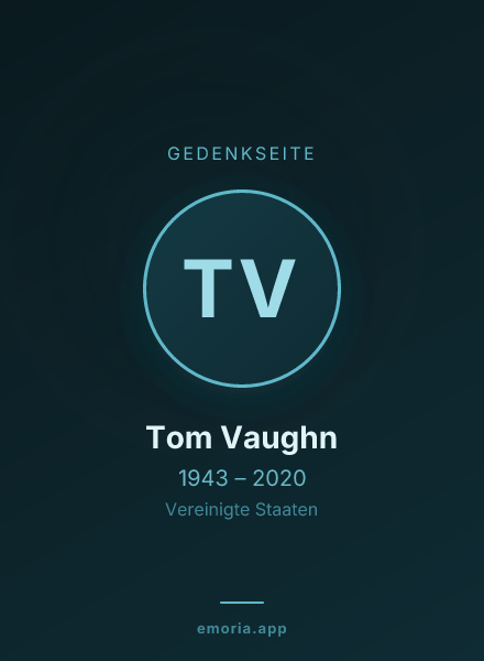 Gedenkportrait von Tom Vaughn