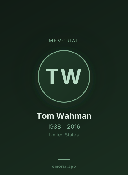 Memorial portrait of Tom Wahman
