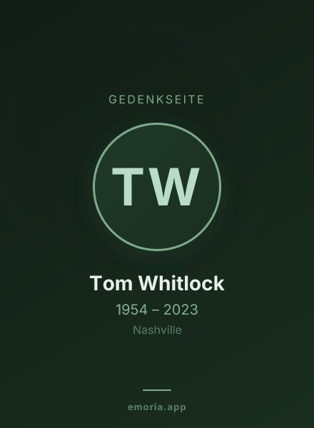 Gedenkportrait von Tom Whitlock