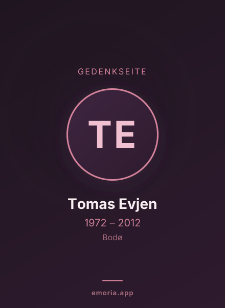 Gedenkportrait von Tomas Evjen