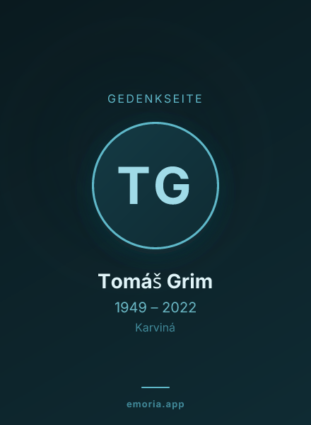 Gedenkportrait von Tomáš Grim