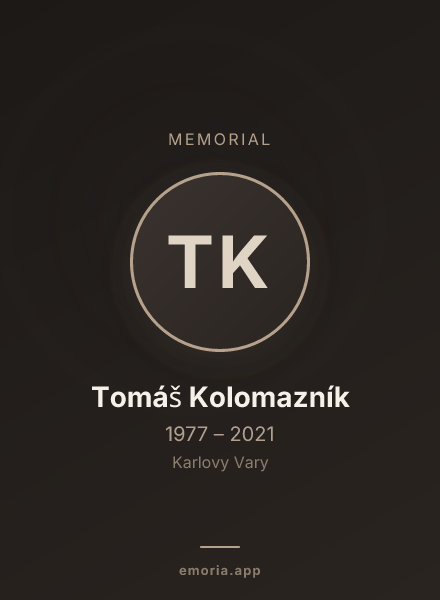 Memorial portrait of Tomáš Kolomazník