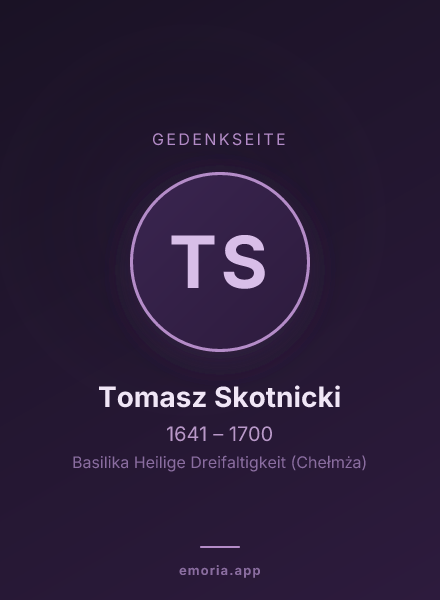 Gedenkportrait von Tomasz Skotnicki