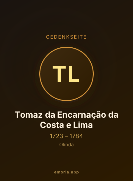 Gedenkportrait von Tomaz da Encarnação da Costa e Lima