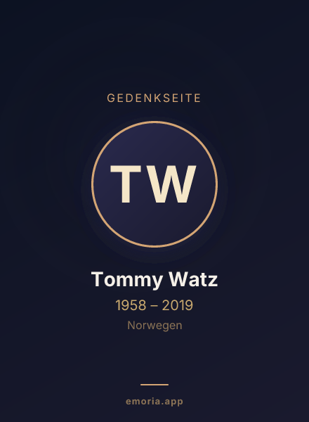 Gedenkportrait von Tommy Watz