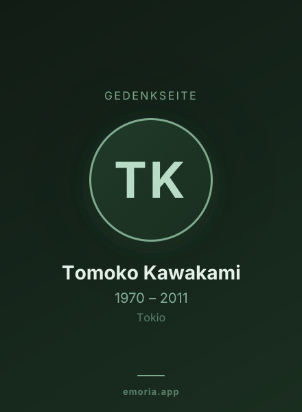 Gedenkportrait von Tomoko Kawakami
