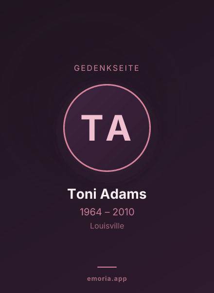 Gedenkportrait von Toni Adams