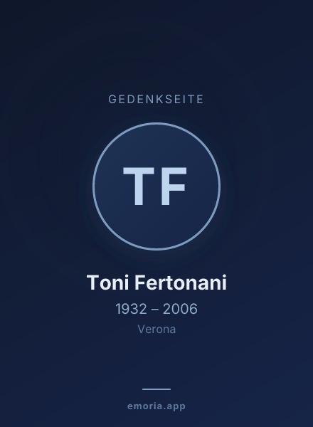 Gedenkportrait von Toni Fertonani