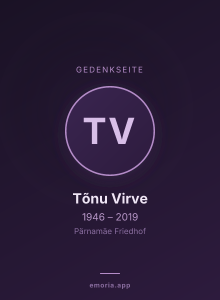 Gedenkportrait von Tõnu Virve