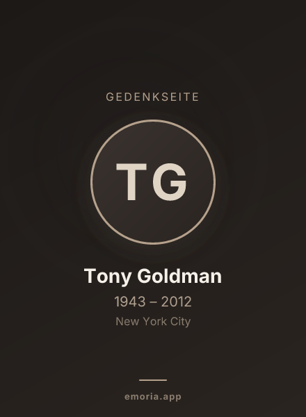 Gedenkportrait von Tony Goldman