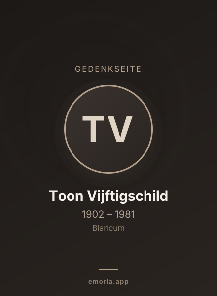 Gedenkportrait von Toon Vijftigschild