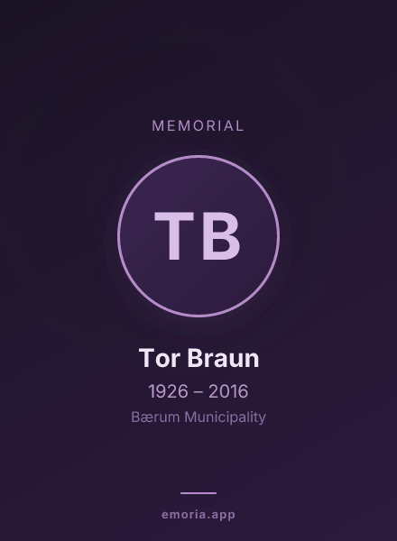 Memorial portrait of Tor Braun