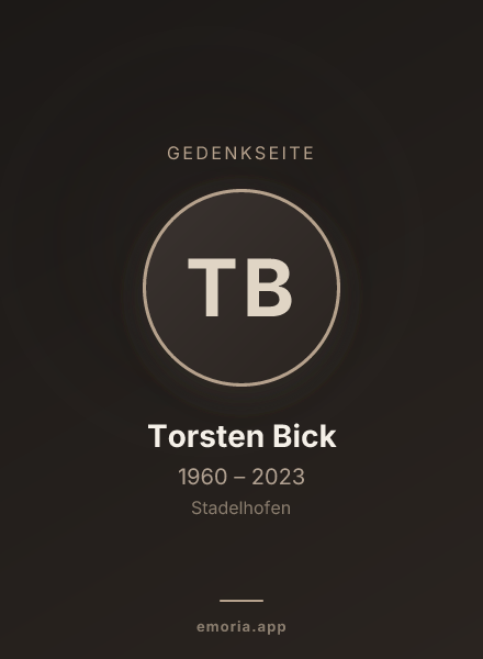 Gedenkportrait von Torsten Bick