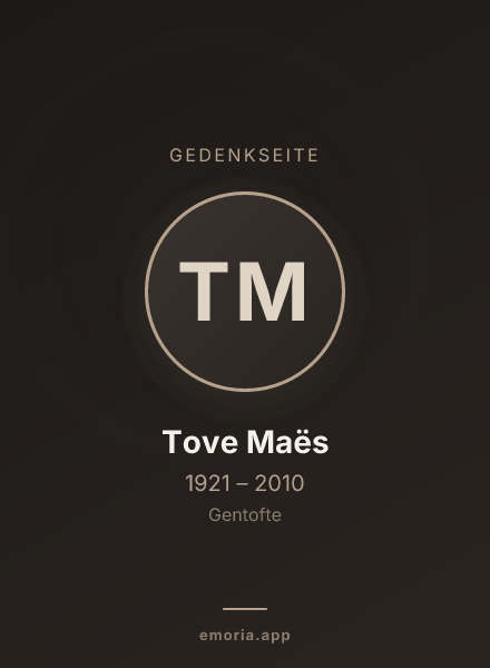 Gedenkportrait von Tove Maës