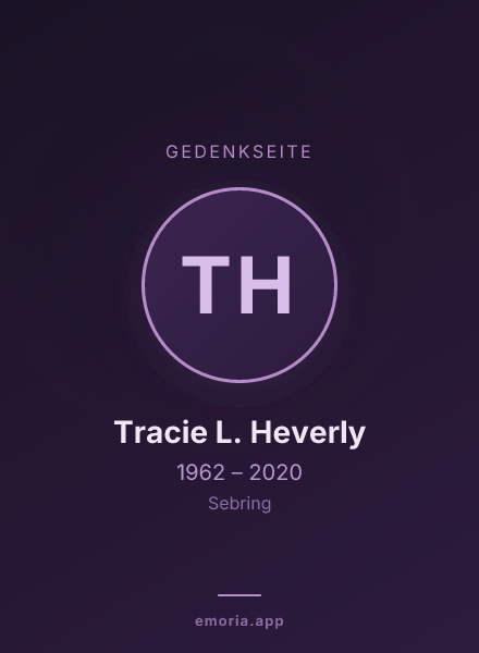 Gedenkportrait von Tracie L. Heverly