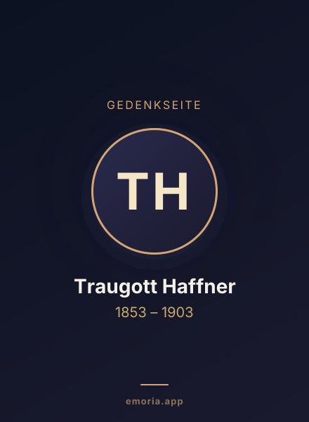 Gedenkportrait von Traugott Haffner