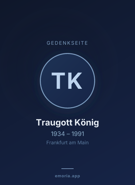 Gedenkportrait von Traugott König