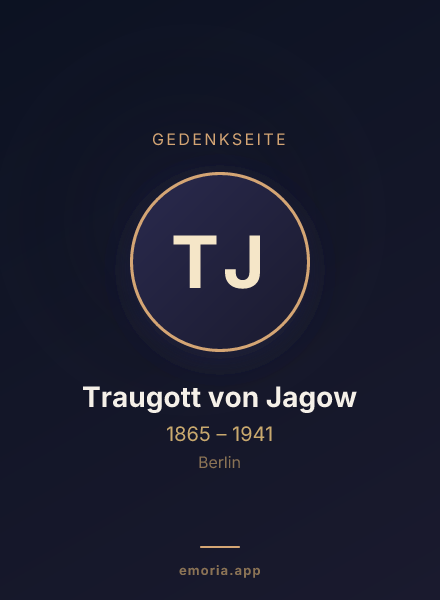 Gedenkportrait von Traugott von Jagow
