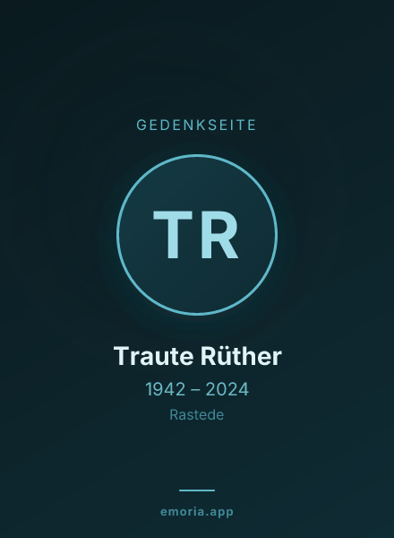 Gedenkportrait von Traute Rüther