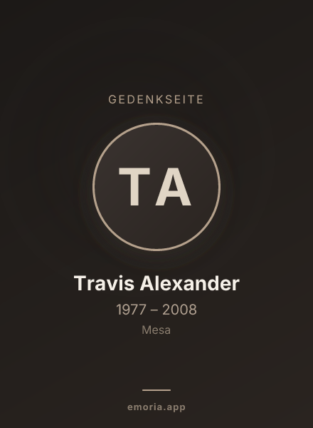 Gedenkportrait von Travis Alexander
