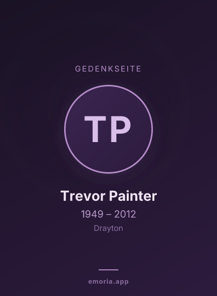 Gedenkportrait von Trevor Painter