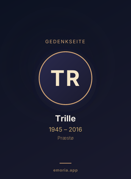 Gedenkportrait von Trille