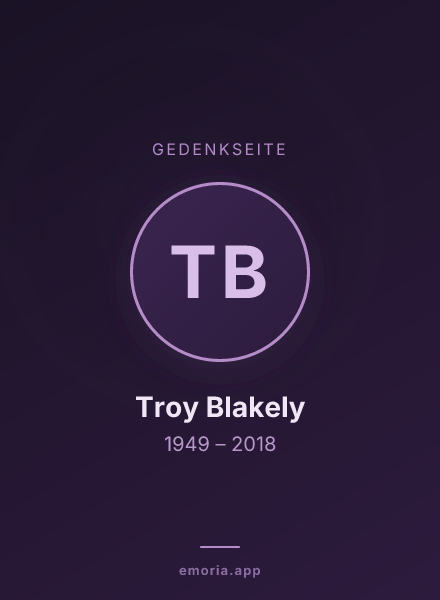 Gedenkportrait von Troy Blakely