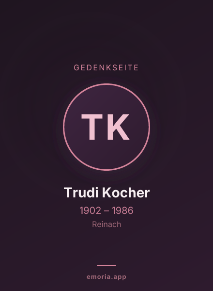 Gedenkportrait von Trudi Kocher