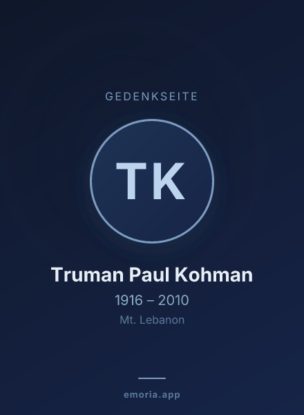 Gedenkportrait von Truman Paul Kohman