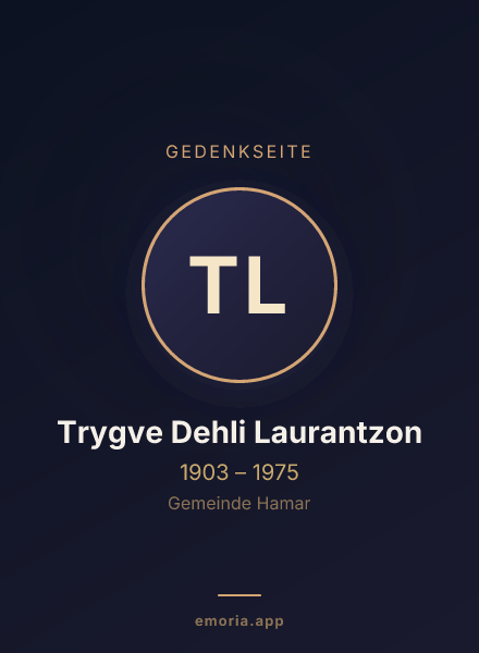 Gedenkportrait von Trygve Dehli Laurantzon