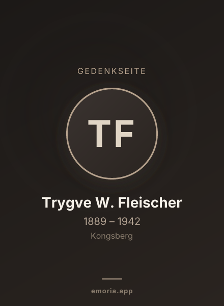 Gedenkportrait von Trygve W. Fleischer