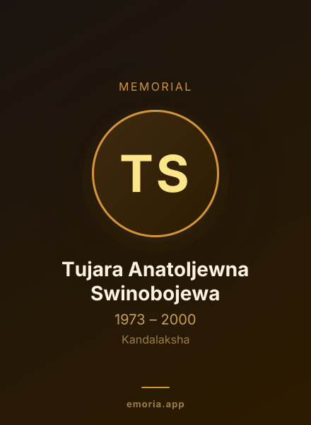 Memorial portrait of Tujara Anatoljewna Swinobojewa