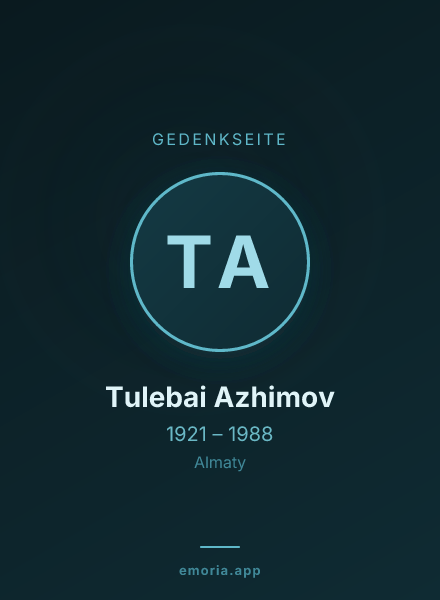 Gedenkportrait von Tulebai Azhimov