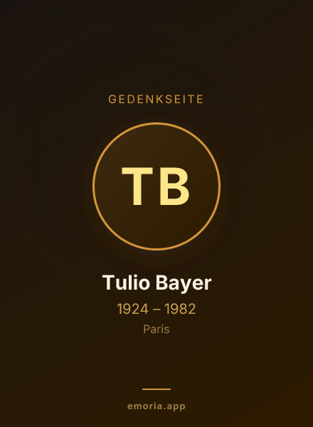 Gedenkportrait von Tulio Bayer